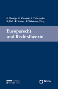 Europarecht und Rechtstheorie （2017. XIV, 181 S. 24 cm）