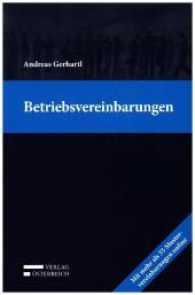 Betriebsvereinbarungen, m. 1 Buch, m. 1 Beilage : Mit Online-Zugang （2017. XVIII, 229 S. 23,5 cm）