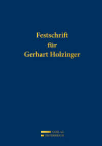 Festschrift für Gerhart Holzinger （2017. XIV, 832 S. 22.5 cm）