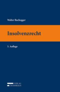 Insolvenzrecht （3. Aufl. 2017. XXXVIII, 393 S. 23.5 cm）