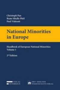 National Minorities in Europe : Handbook of European National Minorities - Volume 1 （Second Edition, Revised and Updated. 2018. L, 471 S. 23.5 cm）
