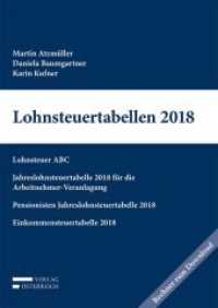 Lohnsteuertabellen 2018 : Mit Online-Zugang （2018. VI, 466 S. 24 cm）