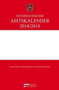 Österreichischer Amtskalender 2018/2019 : Das Lexikon der Behörden und Institutionen （2018. 1714 S.）