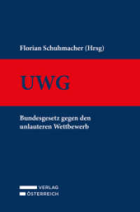 UWG : Bundesgesetz gegen den unlauteren Wettbewerb （2023. 900 S. 19 cm）
