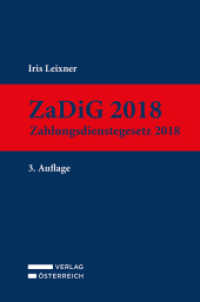 ZaDiG 2018 : Zahlungsdienstegesetz 2018 （3. Aufl. 2023. XXXII, 650 S. 18.5 cm）