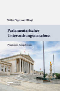 Parlamentarischer Untersuchungsausschuss : Praxis und Perspektiven （2023. 418 S. 23.5 cm）