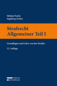 Strafrecht Allgemeiner Teil I : Grundlagen und Lehre von der Straftat （12. Aufl. 2024. XXXII, 530 S. 23.5 cm）