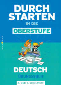 Durchstarten in die Oberstufe - Deutsch - 8./9. Schuljahr : Übungsbuch (Durchstarten in die Oberstufe) （2007. 112 S. 29.6 cm）
