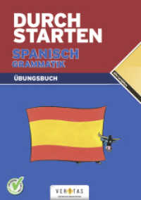 Durchstarten - in Spanisch - Alle Lernjahre : Grammatik - Übungsbuch mit Lösungen (Durchstarten) （2006. 124 S. 29.7 cm）