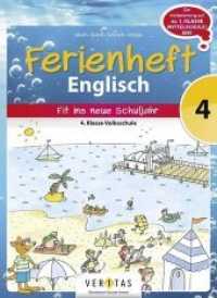 Englisch Ferienhefte - Volksschule - 4. Klasse : Ferienheft Englisch 4. Klasse Volksschule - Zur Vorbereitung auf die 1. Klasse Mittelschule/AHS - Ferienheft mit eingelegten Lösungen (Englisch Ferienhefte) （2012. 44 S. 26 cm）