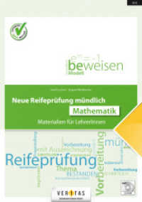 Neue Reifeprüfung mündlich - Materialien für LehrerInnen - Mathematik : Buch mit CD-ROM. Für Schulen in Österreich (Neue Reifeprüfung mündlich -  Materialien für LehrerInnen)