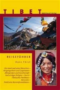 Tibet : Reiseführer （4. Aufl. 2007. 432 S. 202 z.T. farb. Abb. 20.5 cm）
