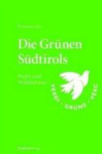 Die Grünen Südtirols : Profil und Wählerbasis. VERDI, Grüne, VERC （zahlr. Tabellen und Übersichtstafeln. 2007. 184 S. m. zahlr. Abb.）
