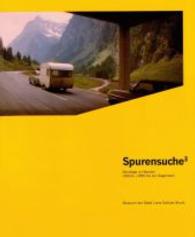 Spurensuche3 - Ausstellungstrilogie 2005/2006/2007 : Teil III: Randlage im Wandel. Osttirol - 1850 bis zur Gegenwart （2007. 84 S.）