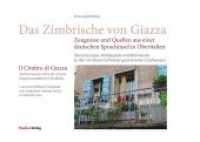 Das Zimbrische von Giazza - Zeugnisse und Quellen aus einer deutschen Sprachinsel in Oberitalien/Il Cimbro di Giazza  - : Die zimbrischen Erzählungen von Bruno Schweizer in deutscher und italienischer Übersetzung. Übersetzungen, Hö （mit DVD 2011 206 S.  200 x 280 mm）