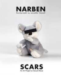 Narben/Scars : An Art Project on Sexual Abuse (Studien Verlag)
