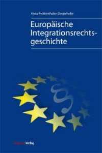 Europäische Integrationsgeschichte （2012. 282 S. 234 mm）