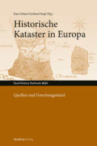 Historische Kataster in Europa. Quellen und Forschungsstand : Jahrbuch für Geschichte des ländlichen Raumes/Rural History Yearbook 2023 (Jahrbuch für Geschichte des ländlichen Raumes 20) （2026. 300 S. 234 mm）