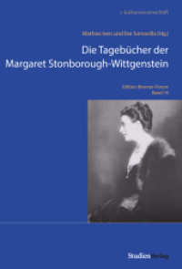 Die Tagebücher der Margaret Stonborough-Wittgenstein (Edition Brenner-Forum 19) （2024. 284 S. 234 mm）