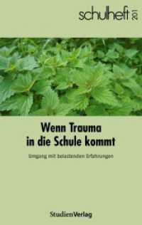 schulheft 1/26 - 201 : Wenn Trauma in die Schule kommt. Umgang mit belastenden Erfahrungen