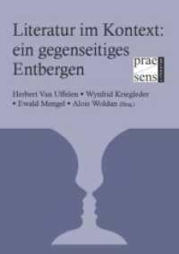 Literatur im Kontext: ein gegenseitiges Entbergen （2010. 315 S. 210 mm）