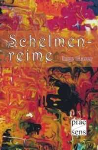 Schelmenreime （2012. 138 S. m. Illustr. v. Dietmar Freund. 181 mm）