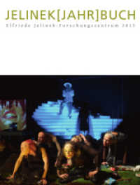 JELINEK[JAHR]BUCH 2013 (JELINEK[JAHR]BUCH 4) （2013. 324 S. 25 cm）