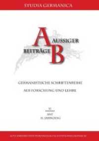 Sprachwissenschaft und Fremdsprachendidaktik im Spanungsfeld interkultureller Vielfalt (Aussiger Beiträge .11) （2018. 220 S. 21 cm）
