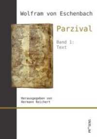 Wolfram von Eschenbach: Parzival - Text (Wolfram von Eschenbach: Parzival) （2019. 520 S. 24 cm）
