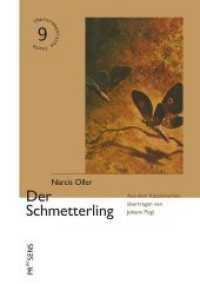 Der Schmetterling (Iberoromanische Texte in deutscher Übersetzung .9) （2019. 180 S. 21 cm）