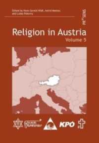 Religion in Austria Vol.5 (Religion in Austria 5) （2020. V, 406 S. 21 cm）