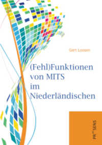 (Fehl)Funktionen von MITS im Niederländischen （2022. 207 S. 21 cm）