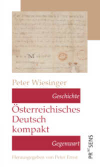 Österreichisches Deutsch kompakt : Geschichte und Gegenwart （2024. 206 S. mit zahlt. Karten. 22.5 cm）