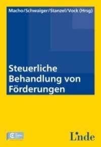 Steuerliche Behandlung von Förderungen （1., Auflage 2015. 2014. 304 S. 22.5 cm）