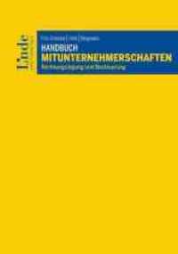 Handbuch Mitunternehmerschaften (f. Österreich) : Rechnungslegung und Besteuerung （2019. 256 S. 24 cm）