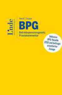 BPG | Betriebspensionsgesetz : Praxiskommentar （2020. 432 S. 194 mm）