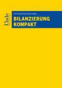 Bilanzierung kompakt (Linde Lehrbuch) （2022. 298 S. 240 mm）