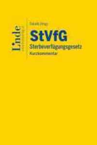 StVfG | Sterbeverfügungsgesetz : Kurzkommentar （2022. 168 S. 194 mm）