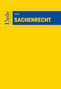 Sachenrecht (Linde Lehrbuch) （3. Aufl. 2023. 188 S. 225 mm）