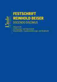 Festschrift Reinhold Beiser : Docendo discimus （2024. 752 S. 240 mm）