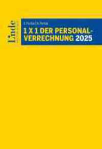 1 x 1 der Personalverrechnung 2025 (Linde Lehrbuch) （8. Aufl. 2025. 252 S. 225 mm）