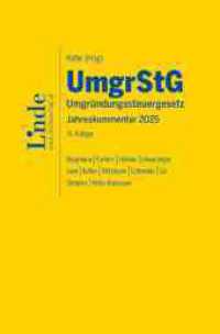 UmgrStG | Umgründungssteuergesetz 2025 : Jahreskommentar （14. Aufl. 2025. 1710 S. 200 mm）