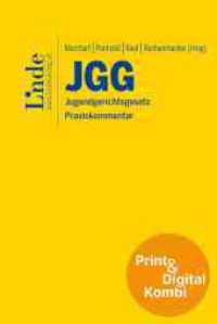 JGG | Jugendgerichtsgesetz (Kombi Print&digital) : Praxiskommentar （2025. 312 S. 194 mm）