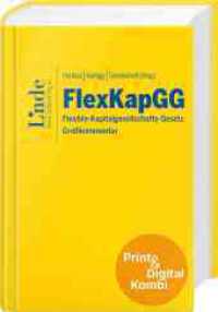 FlexKapGG | Flexible-Kapitalgesellschafts-Gesetz (Kombi Print&digital) : Kommentar （2025. 784 S. 194 mm）