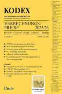 KODEX Verrechnungspreise 2025/26 : Internationales Steuerrecht, Band II (Kodex Internationales Steuerrecht II) （4. Aufl. 2025. 1256 S. 228 mm）