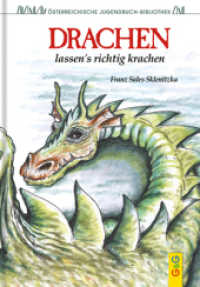 Drachen lassen's richtig krachen : Klassik-Ausgabe （2. Aufl. 2013. 128 S. m. Illustr. 210.00 mm）