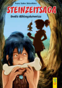 Steinzeitsaga - Dunkle Höhlengeheimnisse （1. Auflage. 2014. 192 S. 216.00 mm）