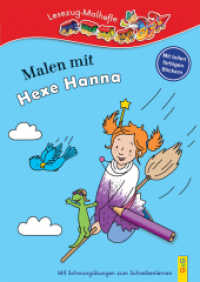 Malen mit Hexe Hanna : Lesezug-Malheft (Lesezug) （1. Auflage. 2015. 28 S. 297.00 mm）