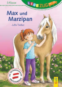 Max und Marzipan (Lesezug 2008) （8. Aufl. 2016. 68 S. 215.00 mm）