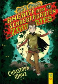 Motte Maroni - Angriff der Schrebergartenzombies (Motte Maroni 2037) （4. Aufl. 2016. 136 S. 205.00 mm）